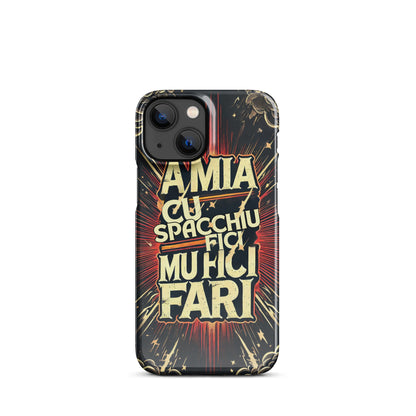 Cover con fibbia per iPhone® "A mia Cu Spacchiu Fici Muri Fari" - Collezione Etna Spirits