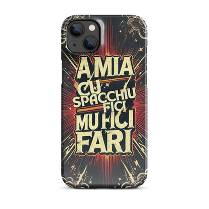 Cover con fibbia per iPhone® "A mia Cu Spacchiu Fici Muri Fari" - Collezione Etna Spirits